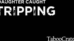 Step Daughter Caught Christian Wants More