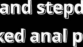 Stepdad ignites wild desire, pounding my tight ass deep